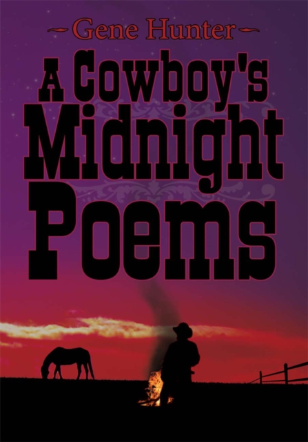 A Cowboy's Midnight Poems, EPUB eBook