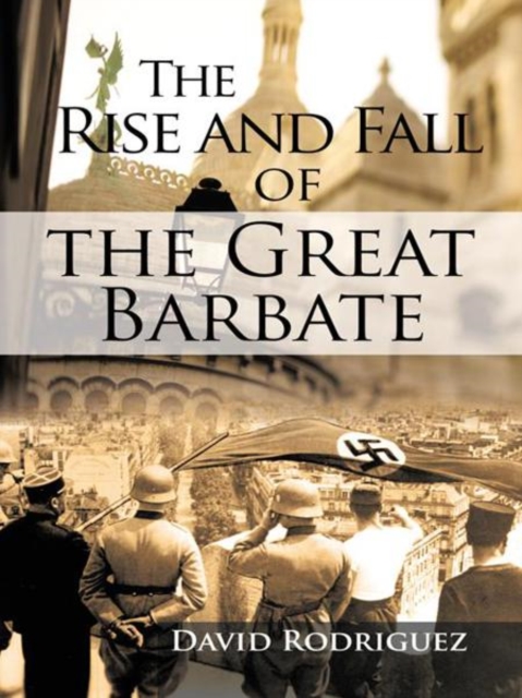 The Rise and Fall of the Great Barbate, EPUB eBook