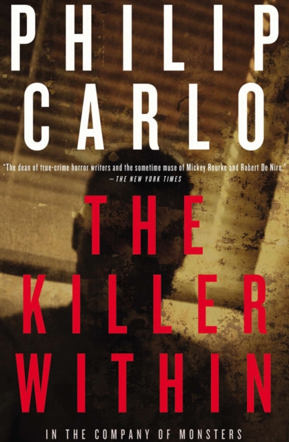 The Killer Within : In the Company of Monsters, EPUB eBook