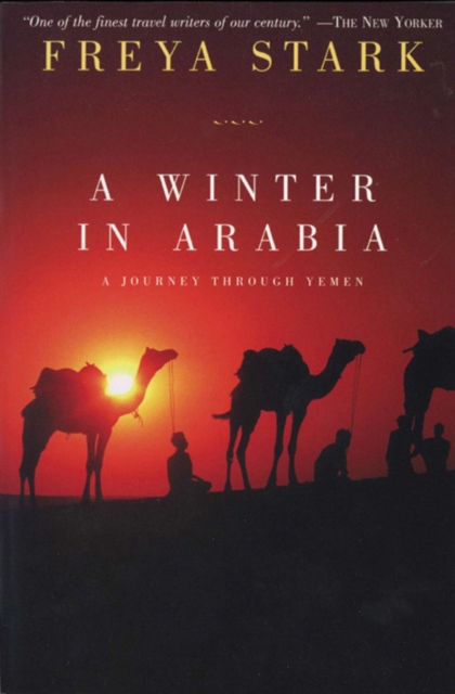 A Winter in Arabia : A Journey Through Yemen, EPUB eBook