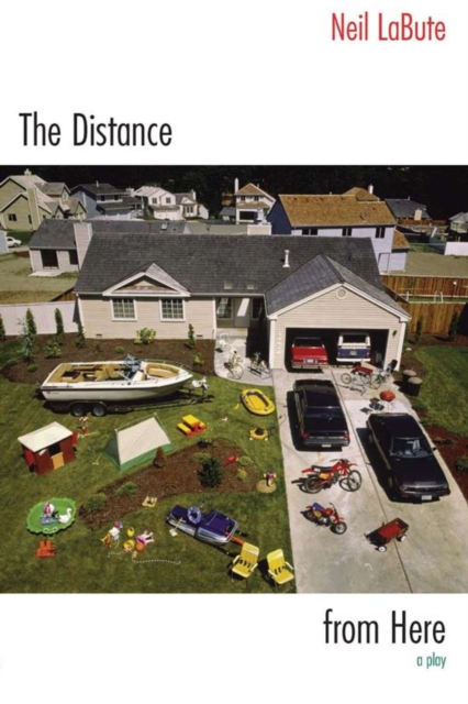 The Distance from Here : A Play, EPUB eBook