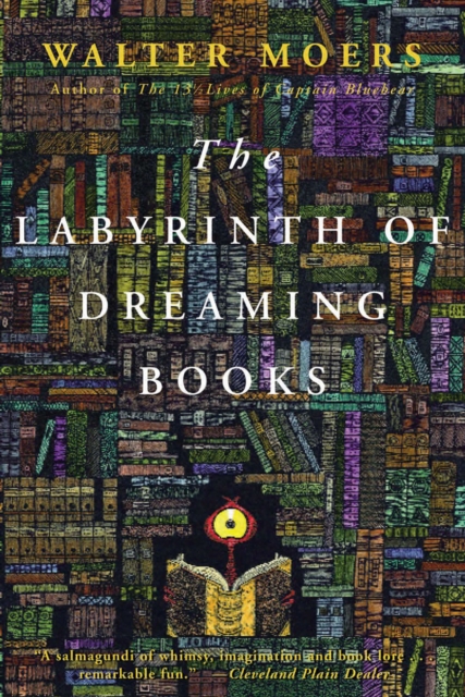 The Labyrinth of Dreaming Books : A Novel, EPUB eBook