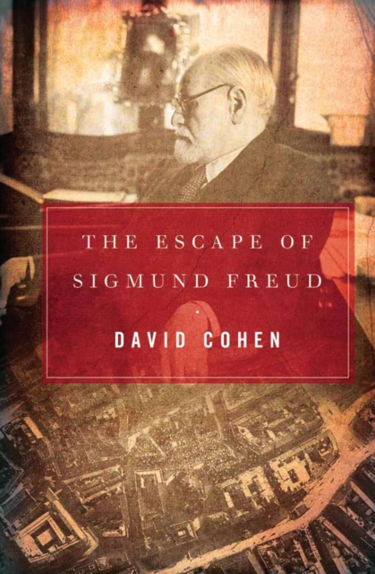 The Escape of Sigmund Freud, EPUB eBook