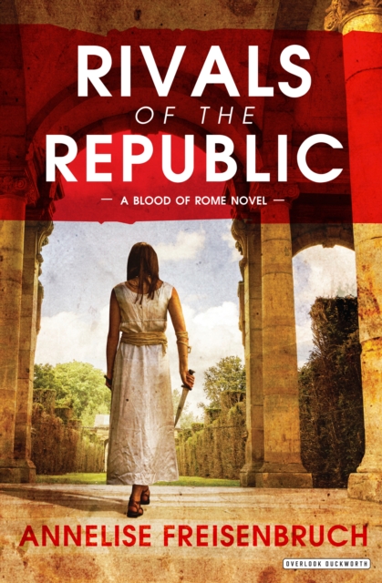 Rivals of the Republic, EPUB eBook