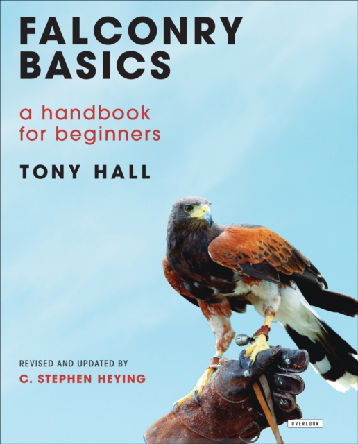 Falconry Basics : A Handbook for Beginners, EPUB eBook