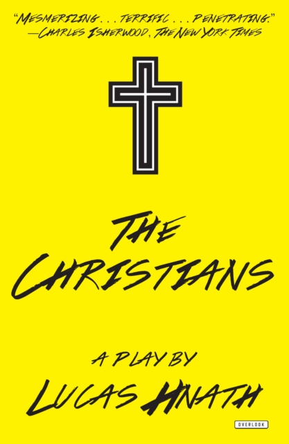 The Christians : A Play, EPUB eBook