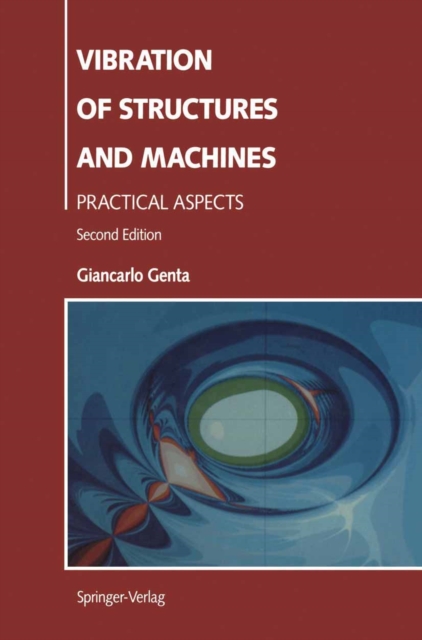 Vibration of Structures and Machines : Practical Aspects, PDF eBook