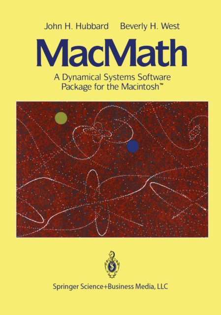 MacMath 9.0 : A Dynamical Systems Software Package for the Macintosh TM, PDF eBook