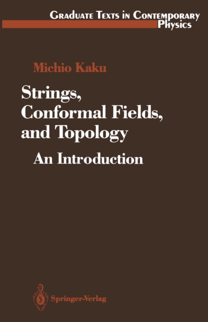 Strings, Conformal Fields, and Topology : An Introduction, PDF eBook