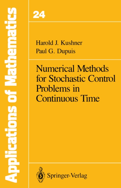 Numerical Methods for Stochastic Control Problems in Continuous Time, PDF eBook