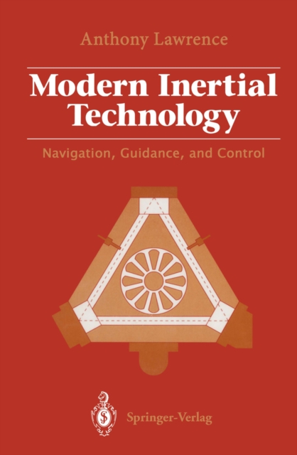 Modern Inertial Technology : Navigation, Guidance, and Control, PDF eBook