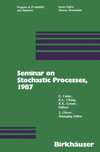 Seminar on Stochastic Processes, 1987, PDF eBook