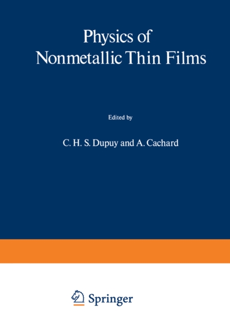 Physics of Nonmetallic Thin Films, PDF eBook