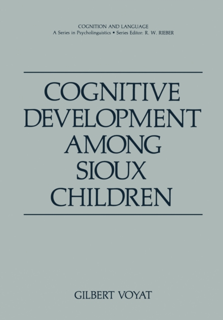 Cognitive Development among Sioux Children, PDF eBook