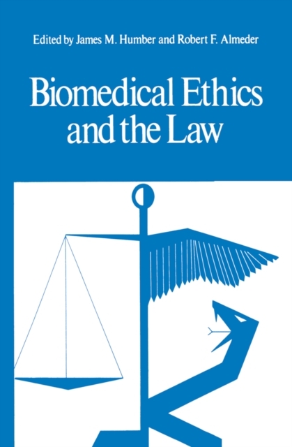 Biomedical Ethics and the Law, PDF eBook