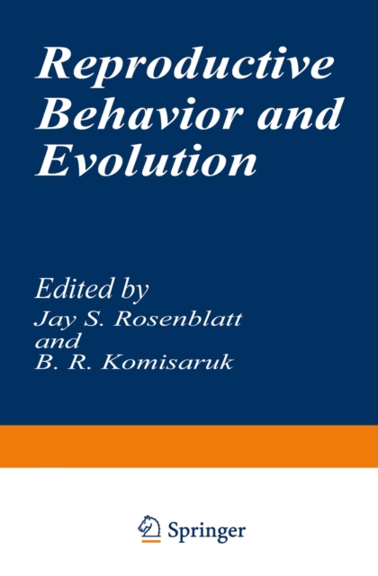 Reproductive Behavior and Evolution, PDF eBook