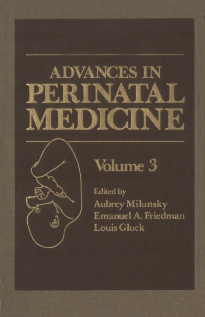 Advances in Perinatal Medicine : Volume 3, PDF eBook