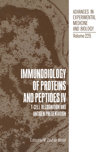 Immunobiology of Proteins and Peptides IV : T-Cell Recognition and Antigen Presentation, PDF eBook