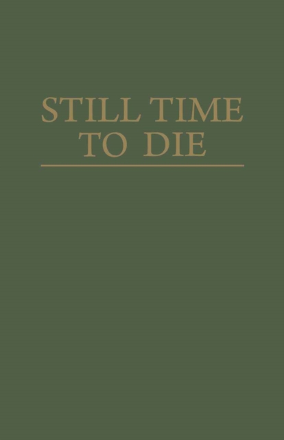 Still Time to Die, PDF eBook
