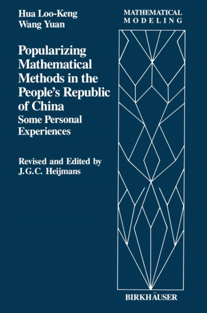 Popularizing Mathematical Methods in the People's Republic of China : Some Personal Experiences, PDF eBook