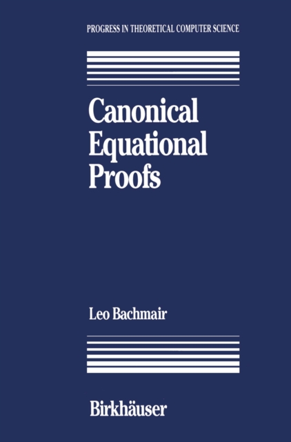 Canonical Equational Proofs, PDF eBook