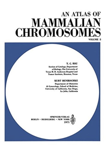 An Atlas of Mammalian Chromosomes : Volume 5, Paperback / softback Book