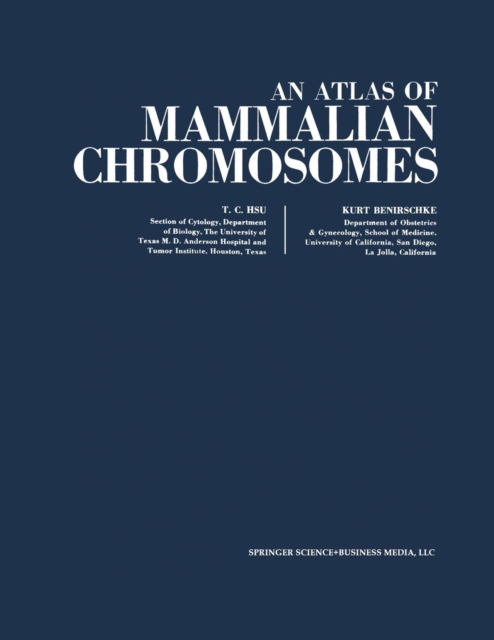 An Atlas of Mammalian Chromosomes : Volume 6, Paperback / softback Book