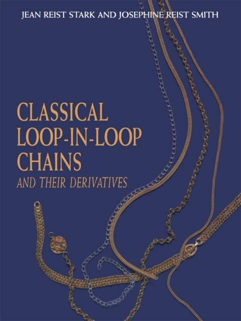 Classical Loop-in-Loop Chains : And Their Derivatives, PDF eBook