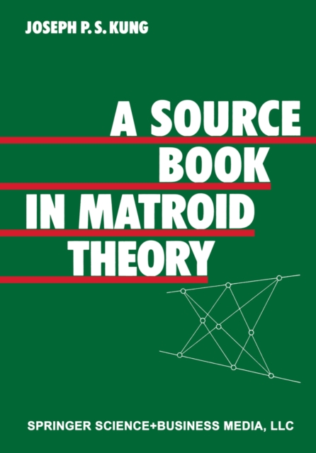 A Source Book in Matroid Theory, PDF eBook