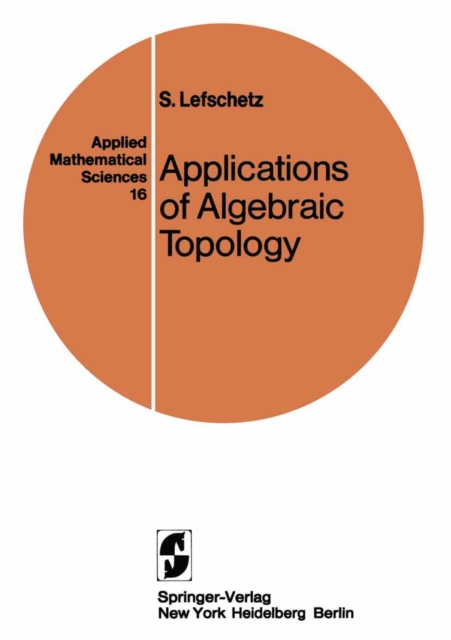 Applications of Algebraic Topology : Graphs and Networks. The Picard-Lefschetz Theory and Feynman Integrals, PDF eBook