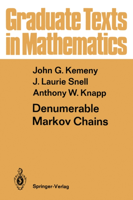 Denumerable Markov Chains : with a chapter of Markov Random Fields by David Griffeath, PDF eBook