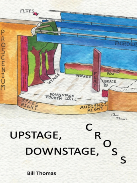 Upstage, Downstage, Cross, EPUB eBook