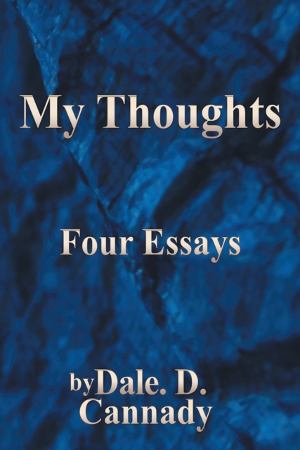 My Thoughts : Four Essays, EPUB eBook