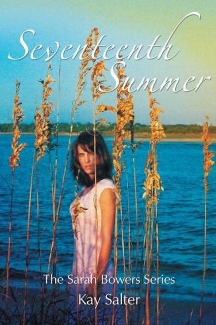 Seventeenth Summer : The Sarah Bowers Series, EPUB eBook