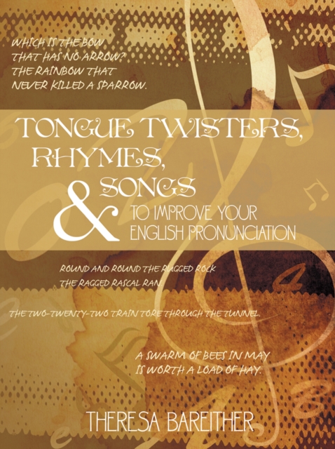 Tongue Twisters, Rhymes, and Songs to Improve Your English Pronunciation, EPUB eBook