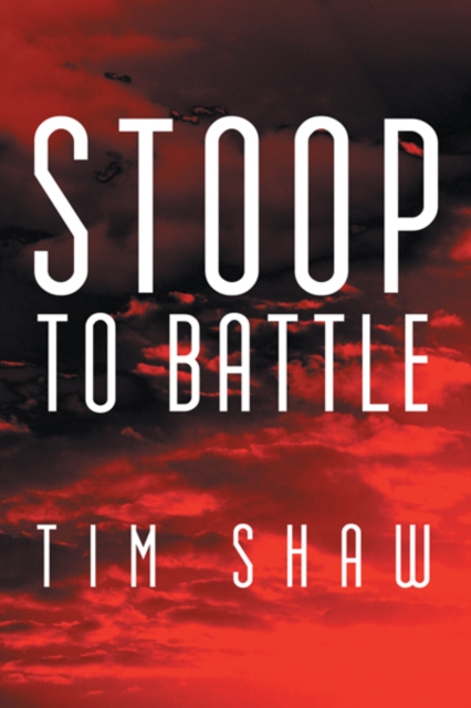 Stoop to Battle, EPUB eBook