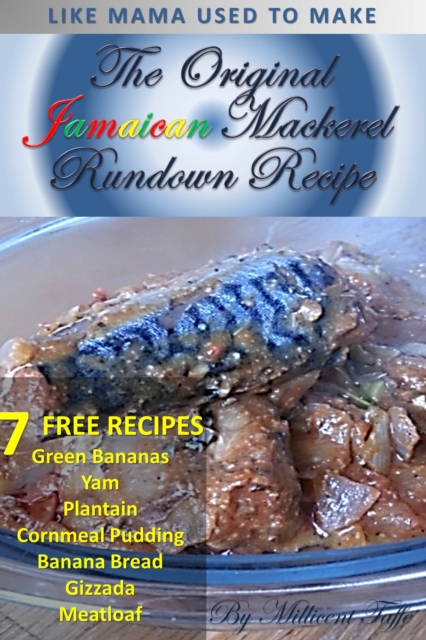 The  Original Jamaican Mackerel Rundown Recipe, PDF eBook