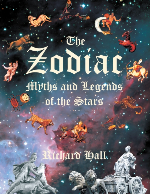 The Zodiac: Myths and Legends of the Stars, EPUB eBook