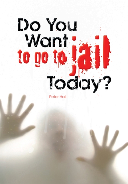 Do You Want to Go to Jail Today?, EPUB eBook