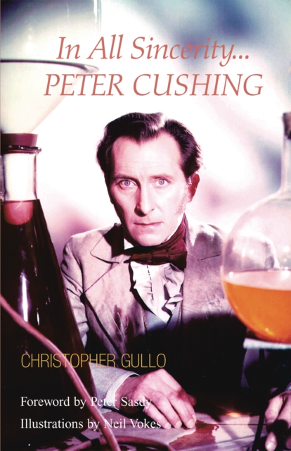 In All Sincerity, Peter Cushing, EPUB eBook