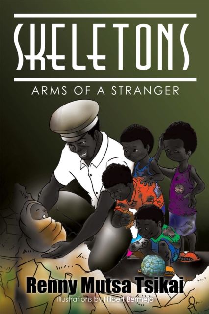 Skeletons : Arms of a Stranger, EPUB eBook
