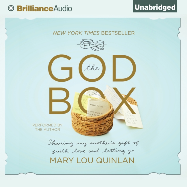 The God Box : Sharing My Mother's Gift of Faith, Love and Letting Go, eAudiobook MP3 eaudioBook