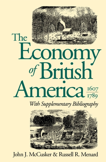 The Economy of British America, 1607-1789, EPUB eBook
