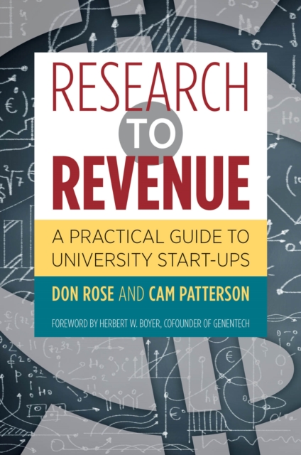 Research to Revenue : A Practical Guide to University Start-Ups, EPUB eBook
