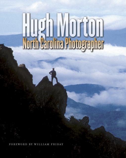 Hugh Morton, North Carolina Photographer, PDF eBook