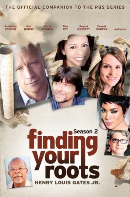 Finding Your Roots, Season 2 : The Official Companion to the PBS Series, Hardback Book