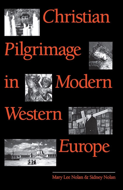 Christian Pilgrimage in Modern Western Europe, EPUB eBook