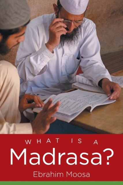 What Is a Madrasa?, Paperback / softback Book