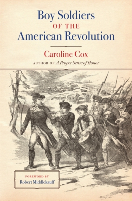 Boy Soldiers of the American Revolution, Paperback / softback Book