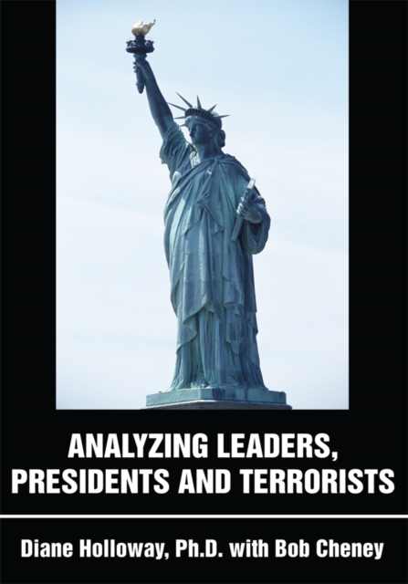 Analyzing Leaders, Presidents and Terrorists, EPUB eBook